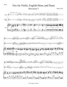 Musical sheet of “Trio for Violin, English Horn, and Piano Movement Five”